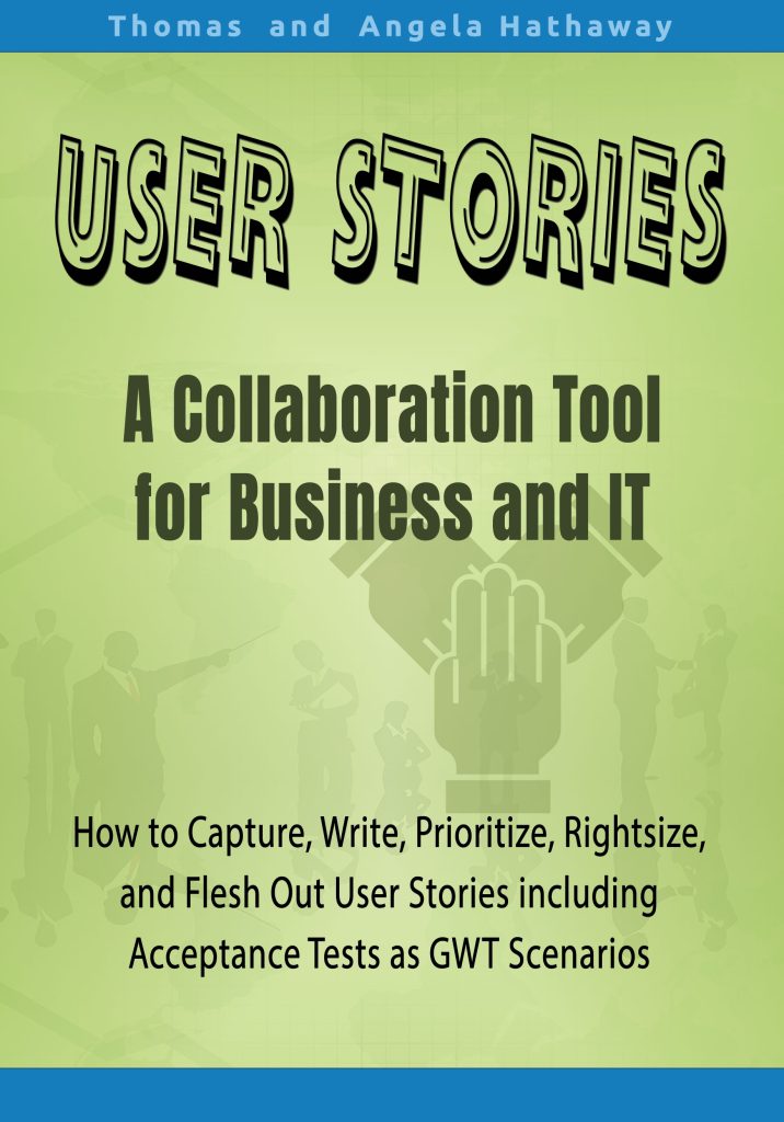 User Stories - A Collaboration Tool for Business and IT